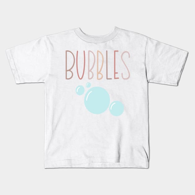 Bubbles Lettering and Drawing Kids T-Shirt by Slletterings